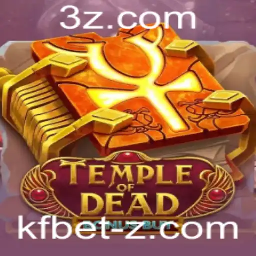 Explorando as Aventuras do Jogo Temple of Dead Bonus Buy da KFBet